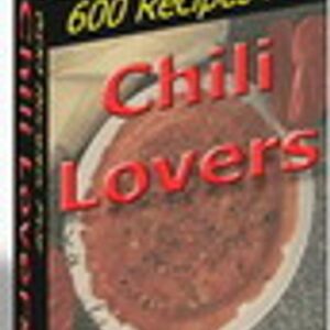 600 Chilli Recipes