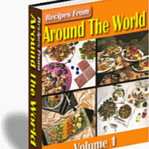 Around the World Recipes Pt1
